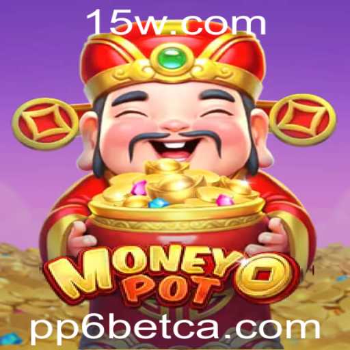Explorando o Jogo MoneyPot: Uma Aventura de Apostas com PP6bet