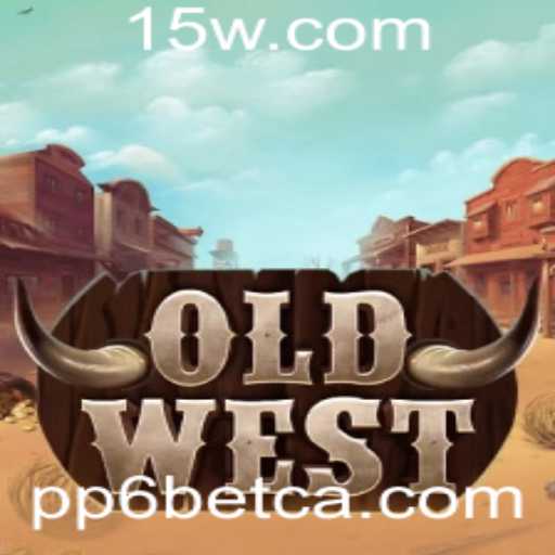 OldWest: A Nova Sensação do Universo de Jogos com PP6bet