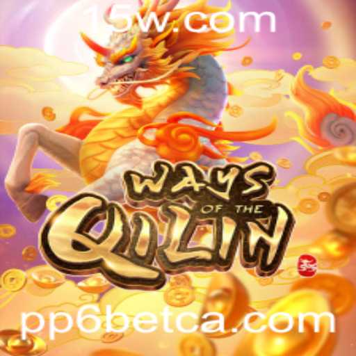 Descubra o Fascinante Mundo de 'Ways of the Qilin' com PP6bet